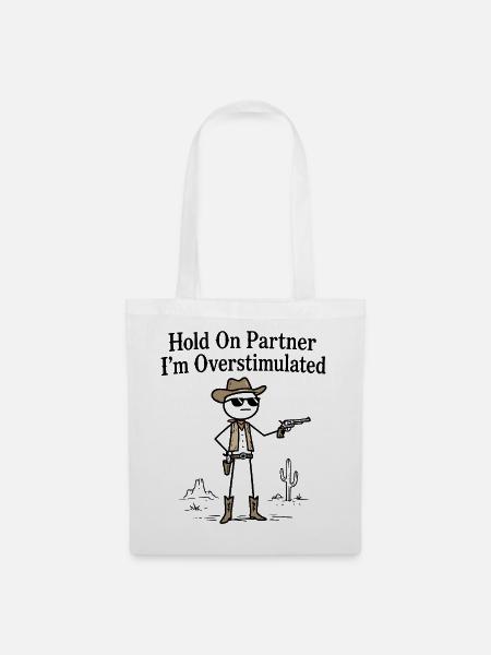 Cowboy Stickman Humor-Sinnesüberflutung - Stoffbeutel - Weiß