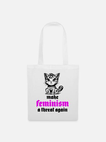 make feminism a threat again - Stoffbeutel - Weiß