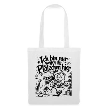  Lustiges Weihnachtsgeschenk Ich bin nur wegen... - Stoffbeutel - Weiß - Vorne