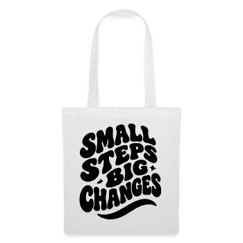 Small Steps Big Changes - Stoffbeutel - Weiß - Vorne