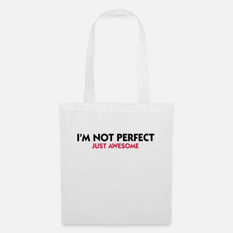 Ich bin nicht perfekt. Nur genial! - Stoffbeutel - Weiß