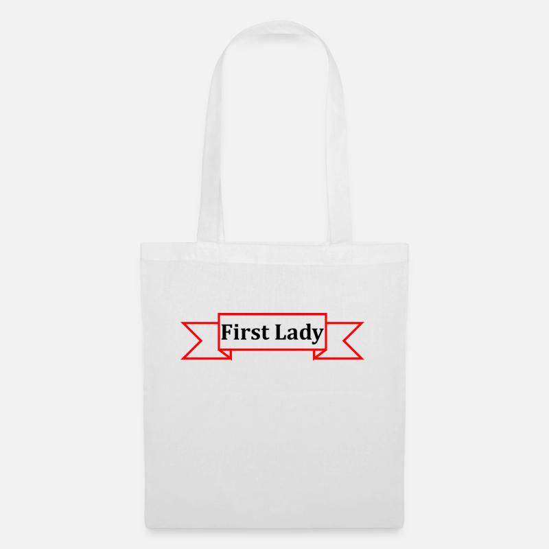 Die First Lady, strahlend, positiv, voller Energie - Stoffbeutel - Weiß