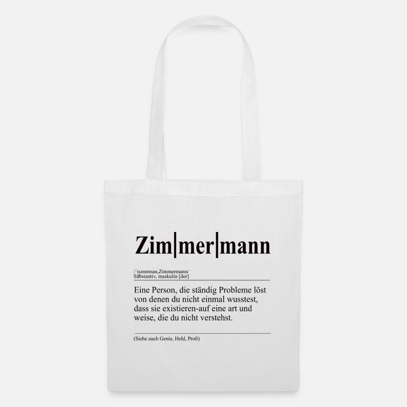 Zimmermann Lustige Berufs Definition - Stoffbeutel - Weiß