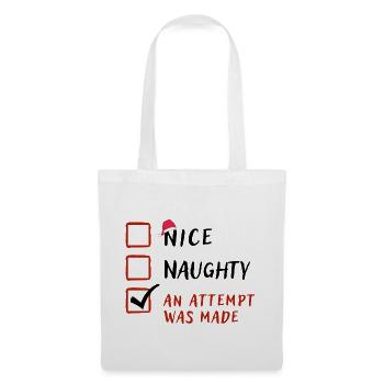 Naughty Nice Attempt Was Made,Funny Christmas Gift - Tote Bag - white - Front