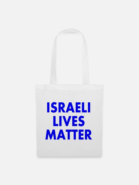 Israeli lives matter - Stoffbeutel - Weiß