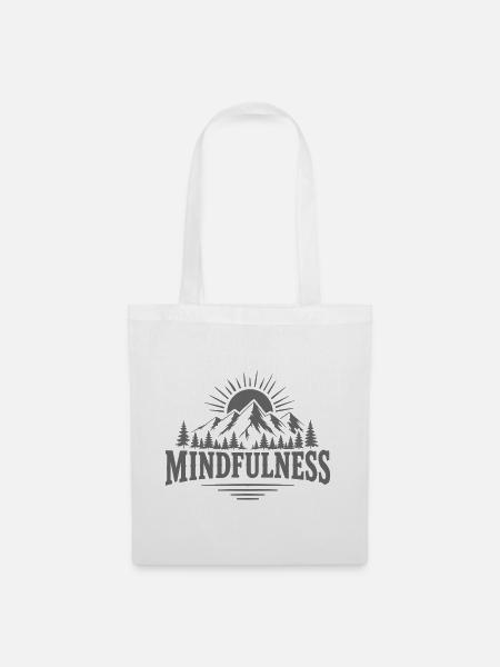 Mindfulness Achtsamkeit Natur Berge - Stoffbeutel - Weiß