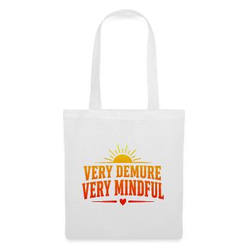 Very Demure Very Mindful Achtsamkeit Spruch - Stoffbeutel - Weiß - Vorne
