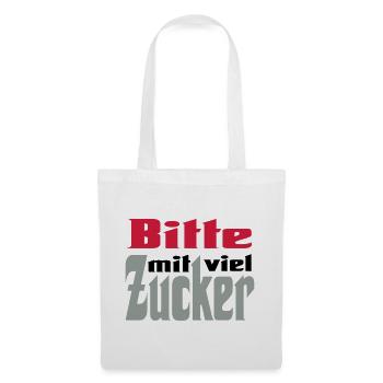 Bitte viel Zucker - Stoffbeutel - Weiß - Vorne