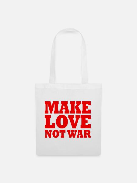 Make love not war - Stoffbeutel - Weiß