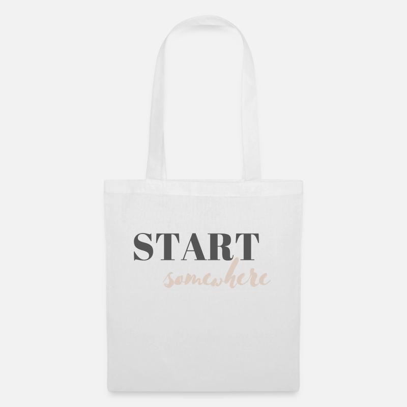 Start somewhere - Tote Bag - white