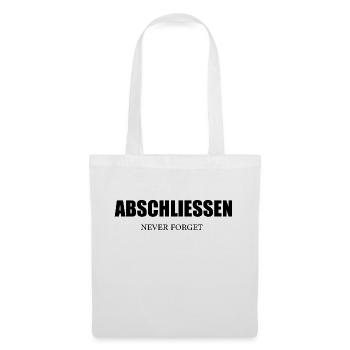 Abschließen Never Forget - Nie Vergessen! - Stoffbeutel - Weiß - Vorne