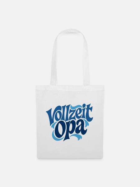 Vollzeit Opa | Großmutter Geschenk - Stoffbeutel - Weiß