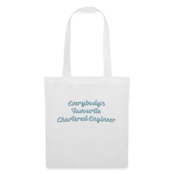Everybodys favourite chartered engineer - Tote Bag - white - Front