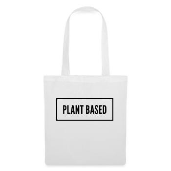 Plant Based Pflanzen Basiert Vegan - Stoffbeutel - Weiß - Vorne