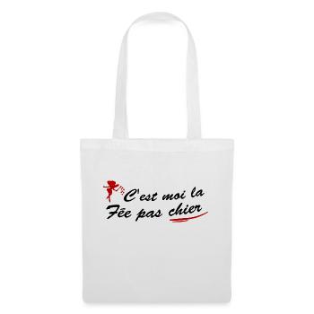 C'est moi la fée pas chier / humour enfant - Sac en tissu - blanc - Devant