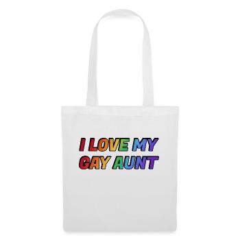 I love my gay aunt - Tote Bag - white - Front