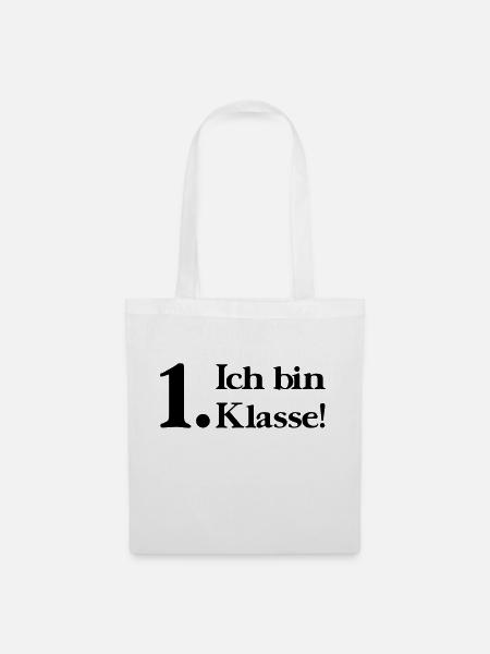 Ich bin 1. Klasse - Stoffbeutel - Weiß
