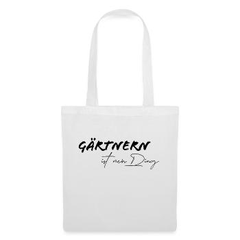 Gärtnern ist mein Ding, Designfarbe editierbar - Stoffbeutel - Weiß - Vorne