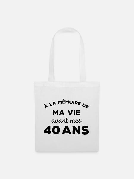 A la mémoire de ma vie avant mes 40 ans - Sac en tissu - blanc