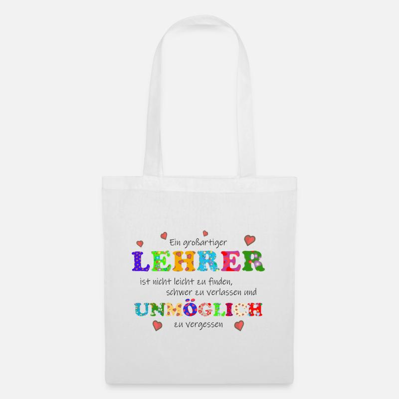 Ein großartiger Lehrer, ist unmöglich zu vergessen - Stoffbeutel - Weiß
