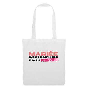 mariée humour - Sac en tissu - blanc - Devant