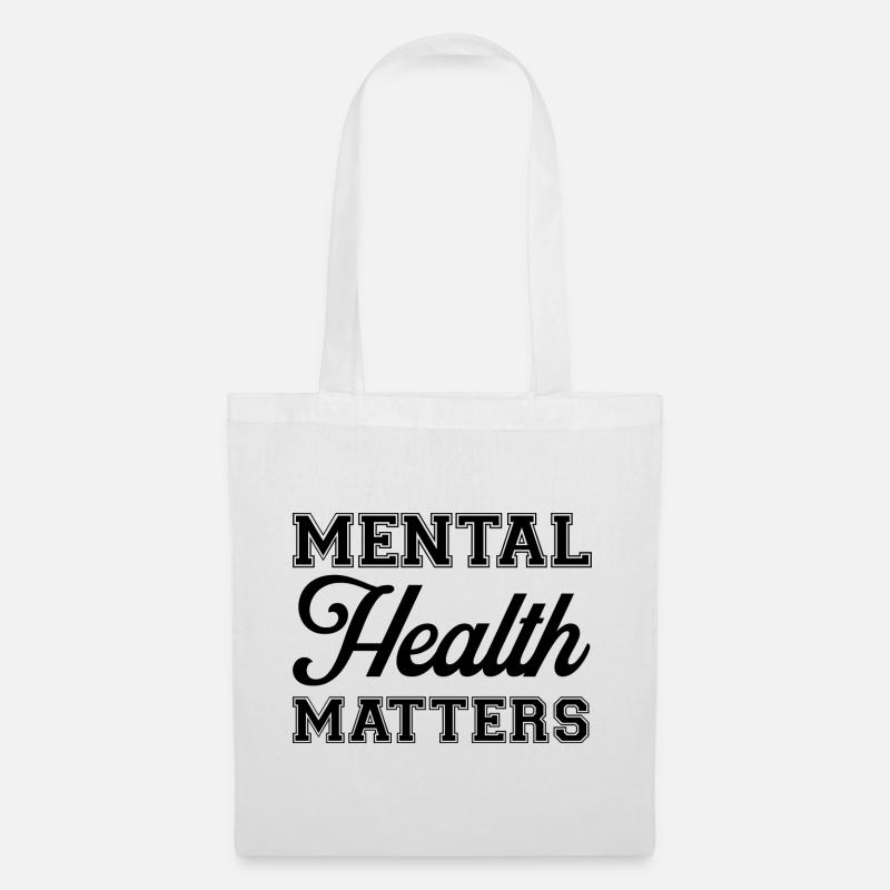 Mental Health Matters - Stoffbeutel - Weiß