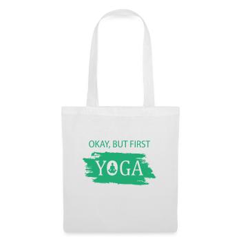 Okay but first Yoga om - Stoffbeutel - Weiß - Vorne