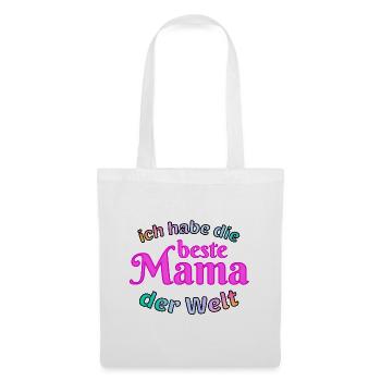 Ich habe die beste Mama der Welt - Stoffbeutel - Weiß - Vorne