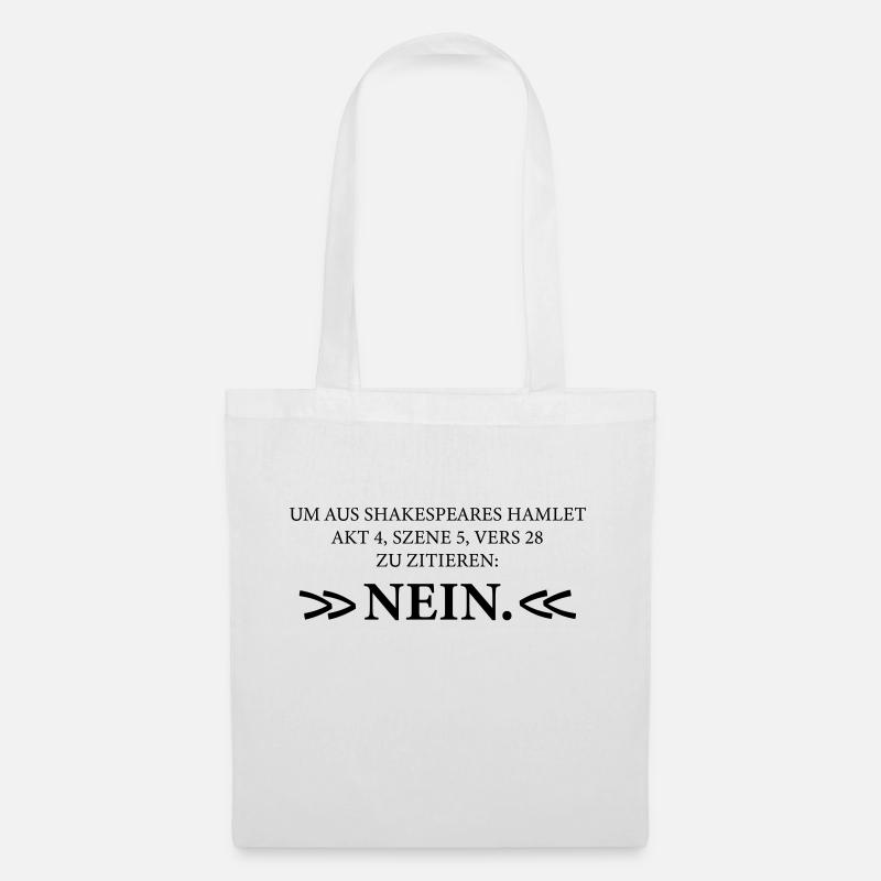 Quote from Shakespeare's Hamlet NO - Tote Bag - white
