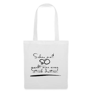 Look, that's how you draw a line under it! - Tote Bag - white - Front