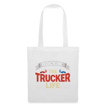 Rockin The Trucker Life Truck Driver Everyday Life - Tote Bag - white - Front