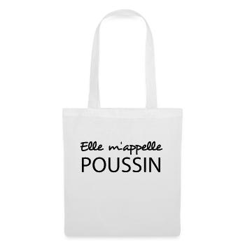 Elle m'appelle poussin - Sac en tissu - blanc - Devant