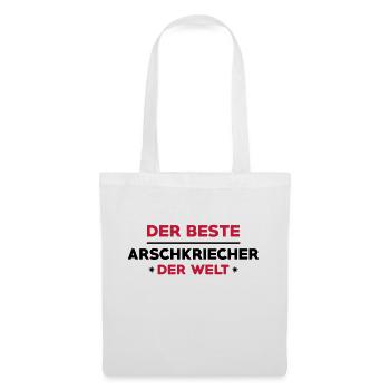 Arschkriecher Arschkriecherin Heuchler Heuchlerin - Stoffbeutel - Weiß - Vorne