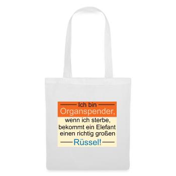 Ich habe einen richtig großen Rüssel - Stoffbeutel - Weiß - Vorne