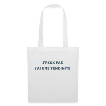 j'peux pas, j'ai une tendinite - Sac en tissu - blanc - Devant