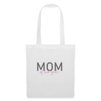 Mom of two girls mother of two daughters - Tote Bag - white - Front