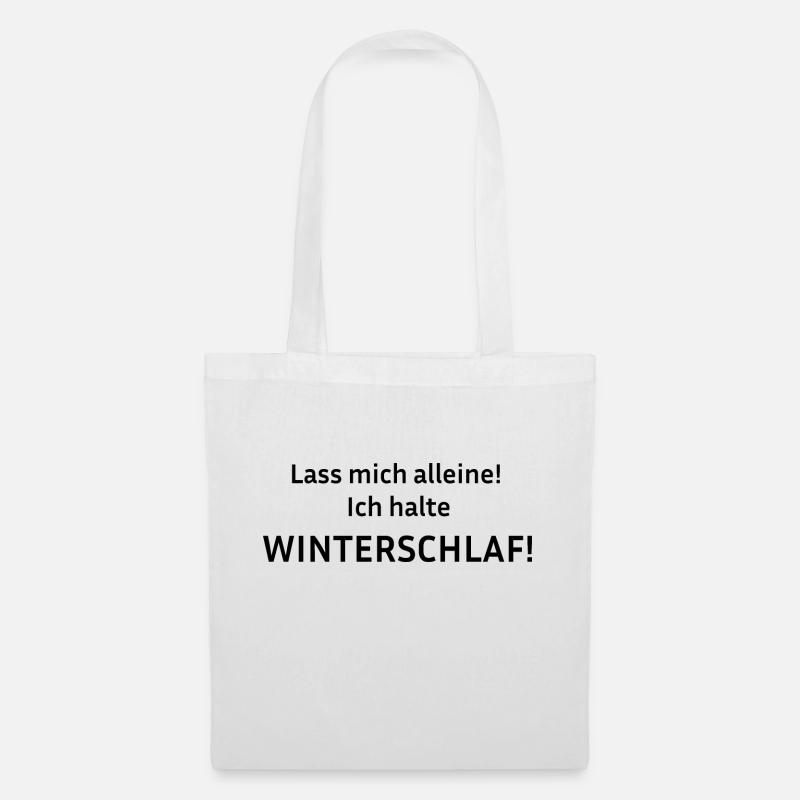 Lass mich alleine Ich halte Winterschlaf - Stoffbeutel - Weiß