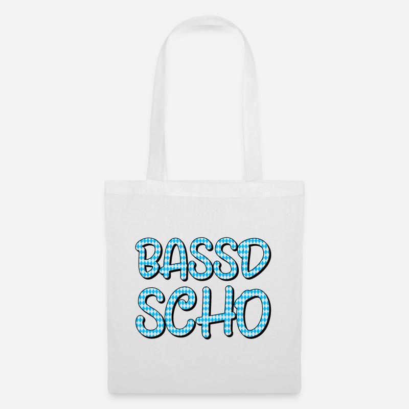 Bassd scho - Stoffbeutel - Weiß