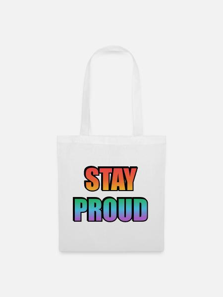 Stay Proud Gradient Text Design - Stoffbeutel - Weiß