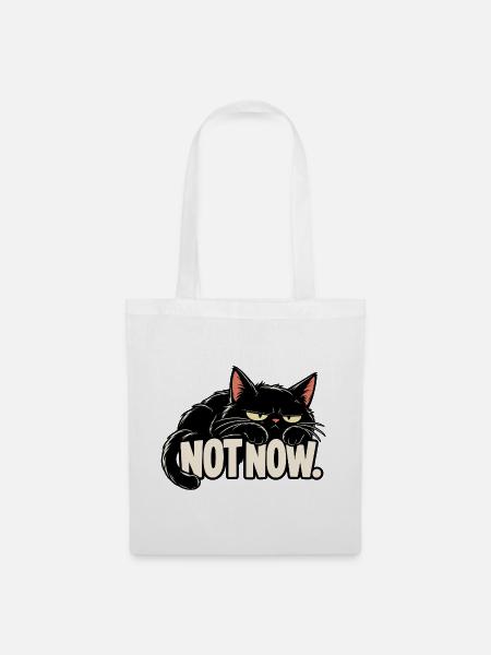Nicht jetzt, Katze - Stoffbeutel - Weiß