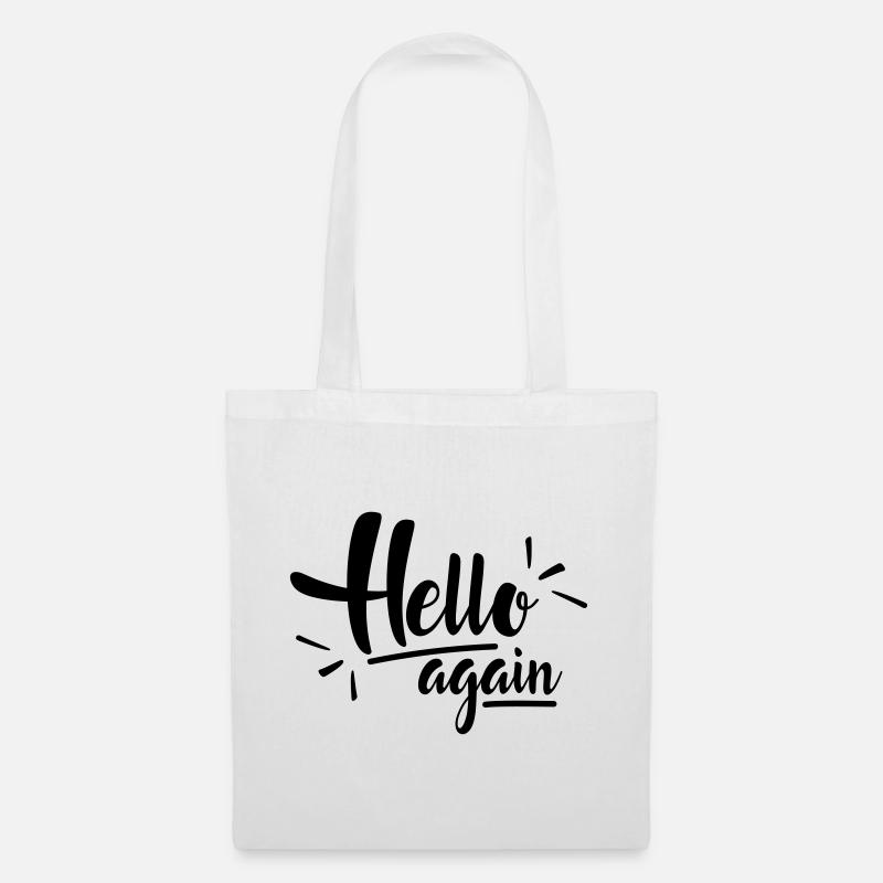 Hello again - Stoffbeutel - Weiß