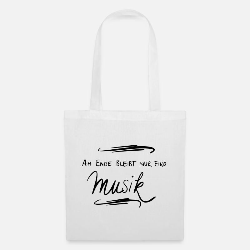 Am Ende bleibt nur eins Musik - Stoffbeutel - Weiß