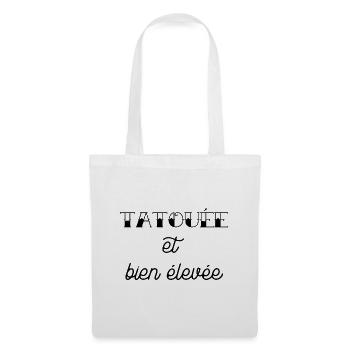 tatouée et bien élevée - Sac en tissu - blanc - Devant