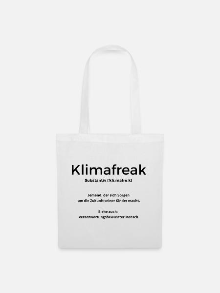 Klimafreak Verantwortungsbewusster Mensch - Stoffbeutel - Weiß
