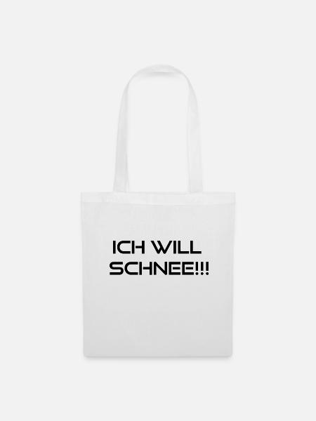 ich will schnee - Stoffbeutel - Weiß