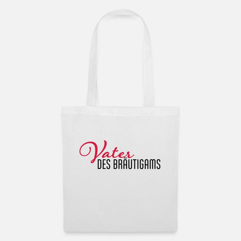 vater des braeutigams - Stoffbeutel - Weiß