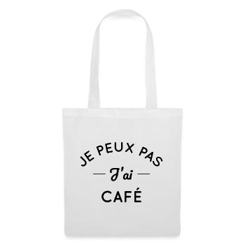 Je peux pas j'ai café - Sac en tissu - blanc - Devant