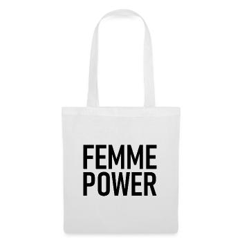 femme Power - Woman - Women - Women's Power - Women - Tote Bag - white - Front