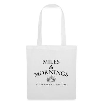 Miles & Mornings – Morgendlicher Lauf-Lebensstil - Stoffbeutel - Weiß - Vorne