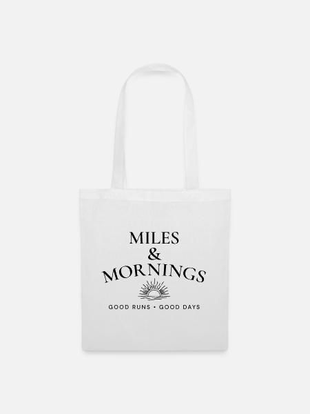 Miles & Mornings – Morgendlicher Lauf-Lebensstil - Stoffbeutel - Weiß